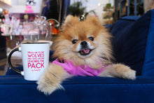 Load image into Gallery viewer, "Throw me to the wolves and I shall return leading the Pack" Mug